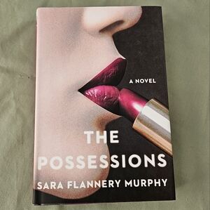 The Possessions by Sara Flannery Murphy‎ Hardcover Mystery Thriller